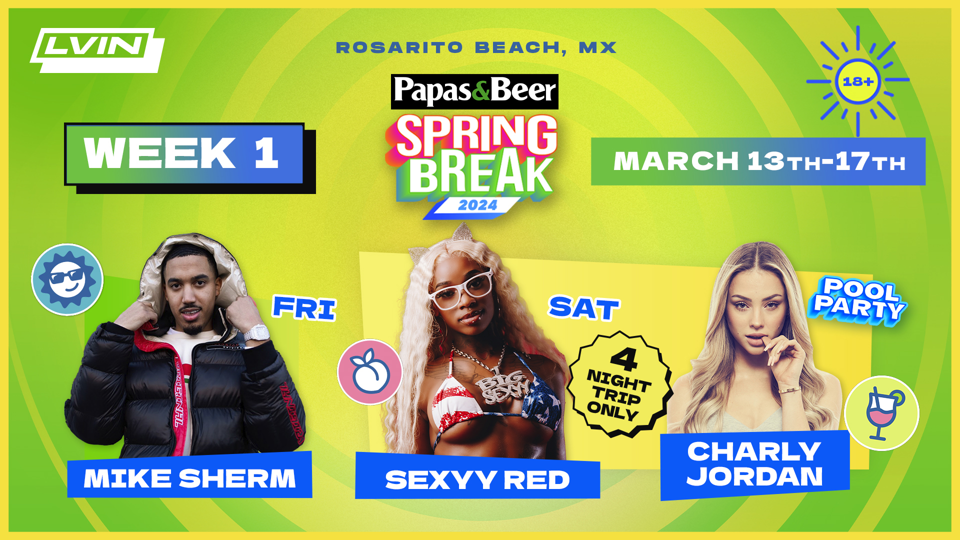 Rosarito-Beach-Spring-Break-2024-Week-1-DJ-Artist-Mike-Sherm-Sexyy-Red-Charly-Jordan-Papas-and-Beer-Concert_LVIN Rosarito Beach Spring Break 2024 Week 1 DJ Artist Mike Sherm Sexyy Red Charly Jordan Papas&Beer Concert LVIN