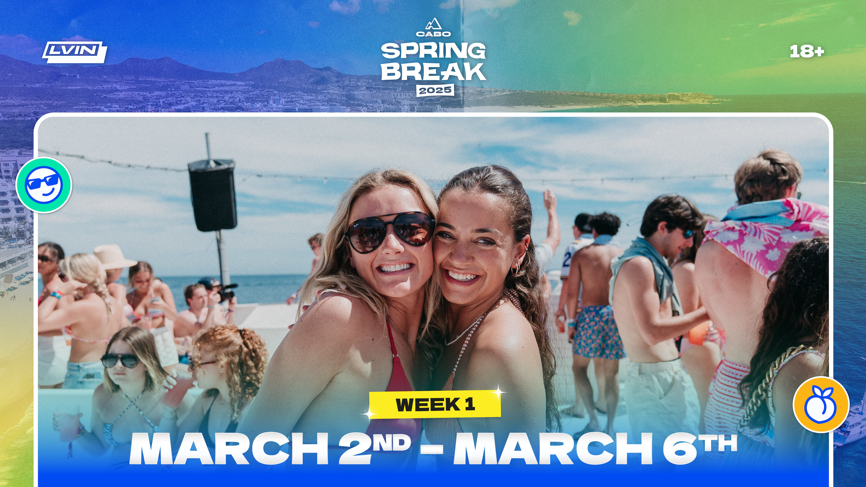 Cabo-Spring-Break-2025-Week-1-Header-March-2-March-6_LVIN Cabo Spring Break 2025 Week 1 Header March 2 to March 6 LVIN