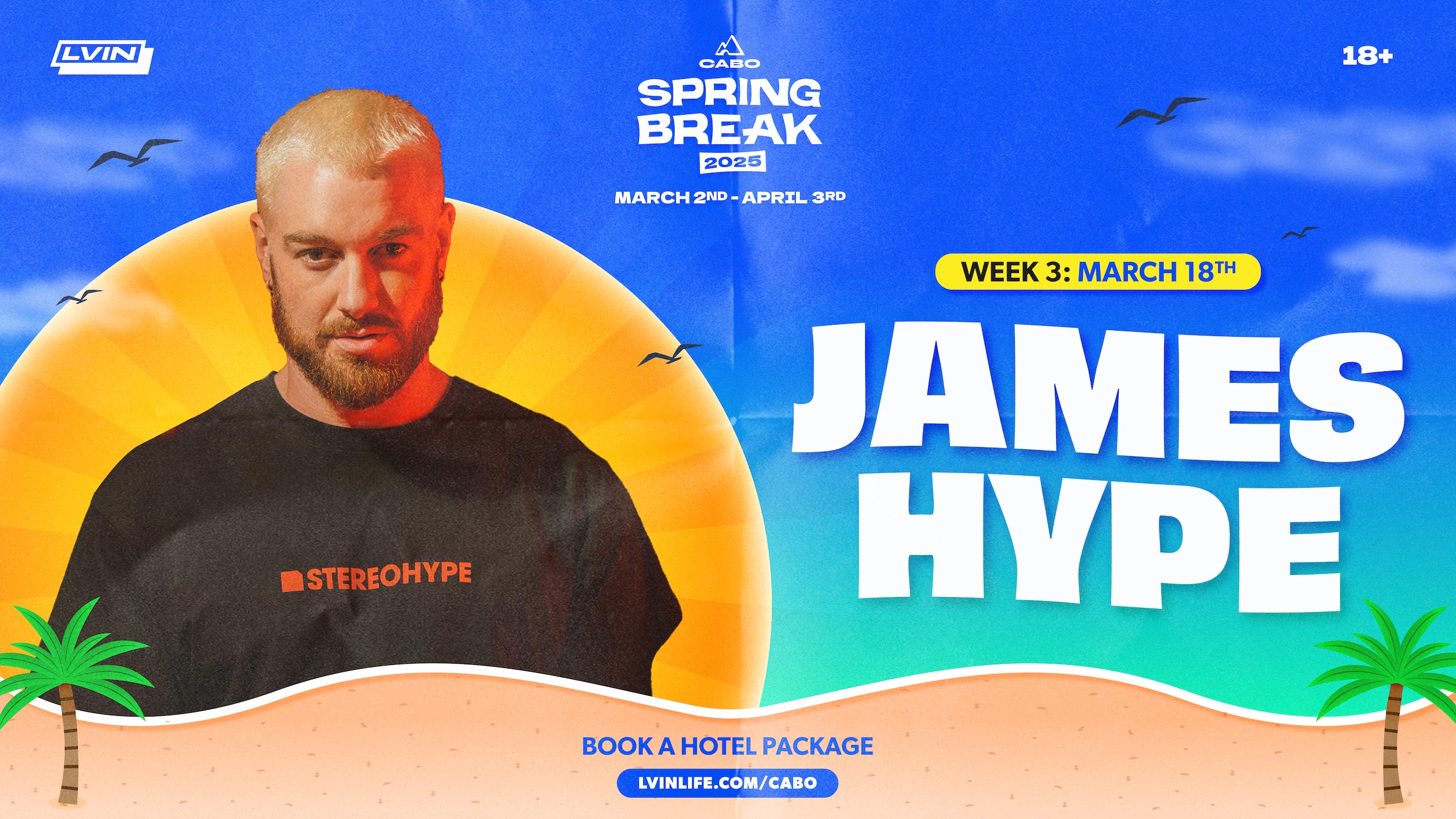 LVIN_CABO25_SINGLE-ADMAT_JAMES-HYPE_1920x1080c